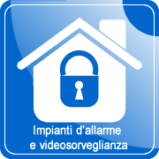 impianti di alalrme e videosorveglianza